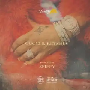 Instrumental: Scotty ATL - Gucci & Keyshia
